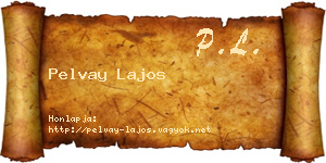 Pelvay Lajos névjegykártya